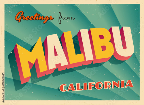 Vintage Touristic Greeting Card From Malibu, California - Vector EPS10. Grunge effects can be easily removed for a brand new, clean sign.
