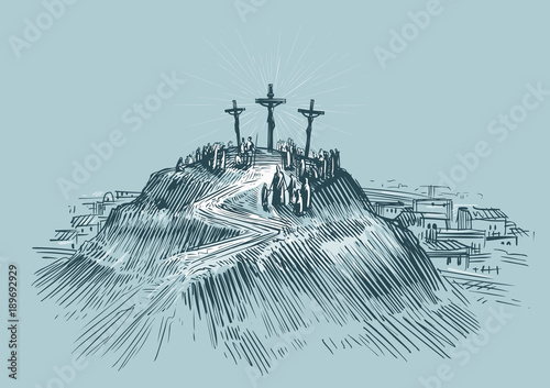 Jesus on cross. Mount Golgotha. Art sketch vector illustration