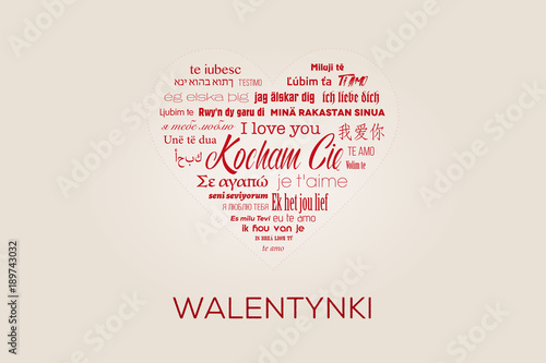 Duże czerwone serce z napisami „Kocham Cię” w wielu językach z podpisem „Walentynki”