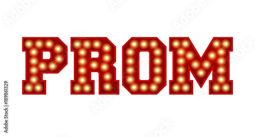 Prom word made from red vintage lightbulb lettering isolated on a white. 3D Rendering