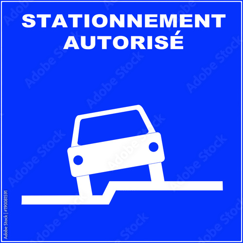 Stationnement autorisé