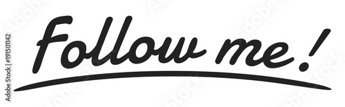 "Follow me" Handwriting, Vector Illustration