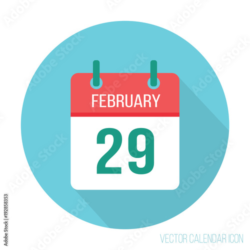 29 February Leap day. Intercalary year