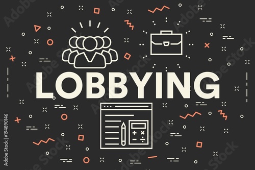 Conceptual business illustration with the words lobbying