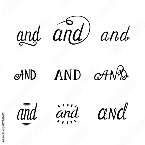 Conjunction AND hand lettering. For posters, placards, greeting cards, postcards. Vector isolated elements.