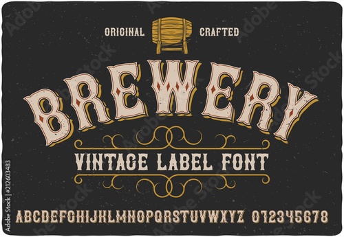 Vintage western label font named Brewery. Good typeface for any retro design like poster, t-shirt, label, logo etc.