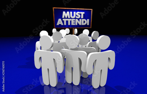 Must Attend Event Sign Drawing Crowd People 3d Illustration