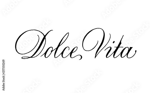 Dolce Vita vector calligraphy. Vector sign lettering