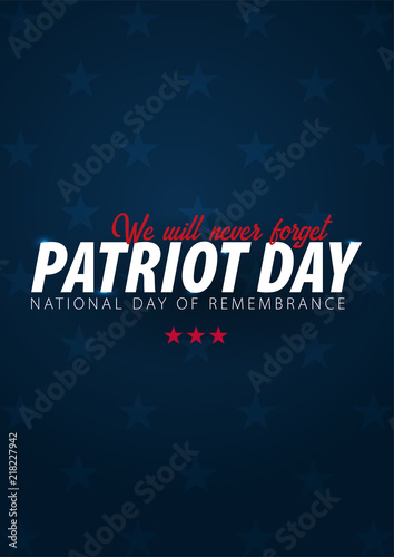 Patriot day promotion, advertising, poster, banner, template with American flag. American patriot day wallpaper.