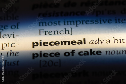 piecemeal