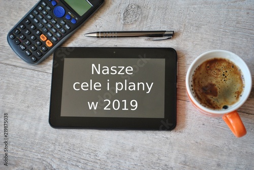 Nasze cele i plany na 2019