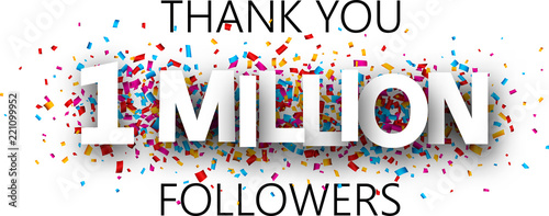 Thank you, 1 million followers. Banner with colorful confetti.