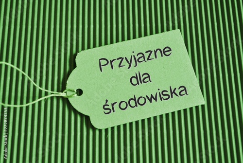 Przyjazne dla środowiska