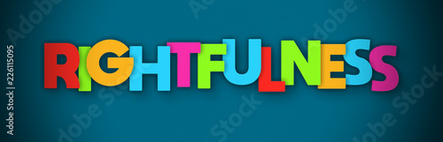 Rightfulness - overlapping multicolor letters written on blue background