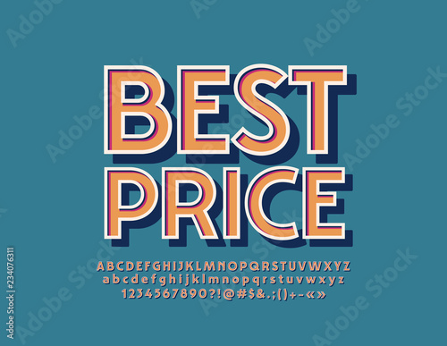Vector bright Icon with text Best Price. Retro Alphabet Letters, Numbers and Symbols. Vintage colorful Font.