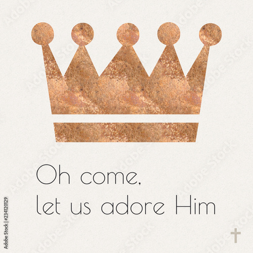 Oh come, let us adore Him