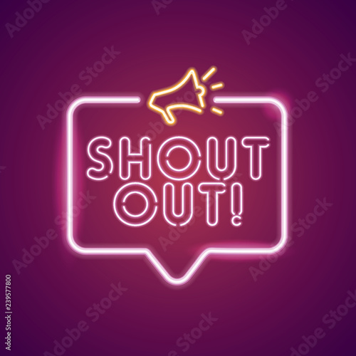 Shout Out neon light announcement poster template