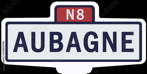 AUBAGNE - Ancien panneau entrée d'agglomération