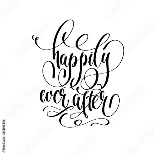 happily ever after - hand lettering 
