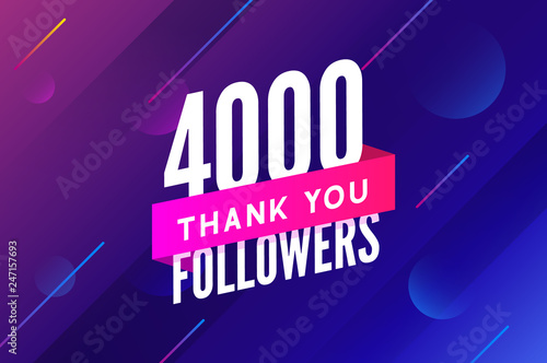 4000 followers vector. Greeting social card thank you followers. Congratulations 4k follower design template