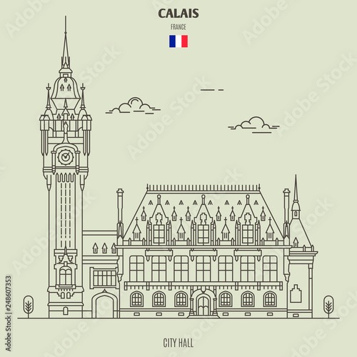 City Hall in Calais, France. Landmark icon