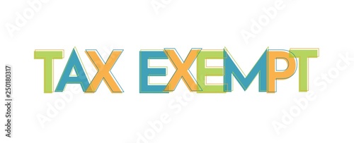 Tax Exempt word concept
