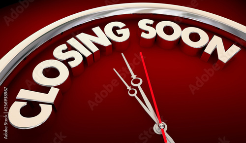 Closing Soon Time Running Out Deadline Clock 3d Illustration