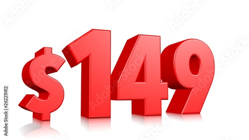 149$ One hundred forty-nine price symbol. red text 3d render with dollar sign on white background