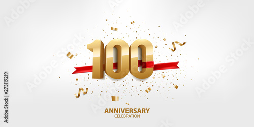 100th Anniversary celebration. 3D Golden numbers with confetti and ribbon.