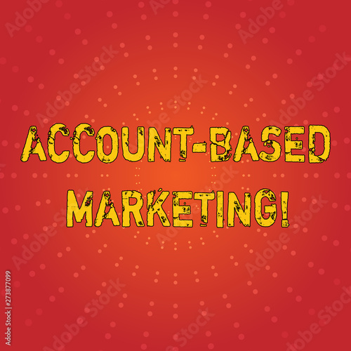 Text sign showing Account Based Marketing. Business photo text strategic approach to business based on accounting Sunburst with Blank Center Space and Halftone Dotted Extended Beam Lines