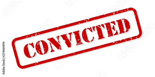 Convicted Rubber Stamp Vector