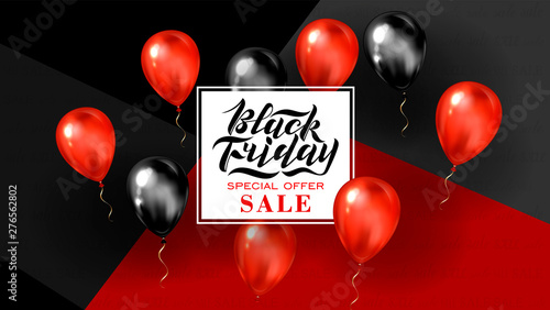 Handwritten modern brush lettering for Black Friday sale on a red and black background with baloons. Cool logo for banner, flyer, label, poster