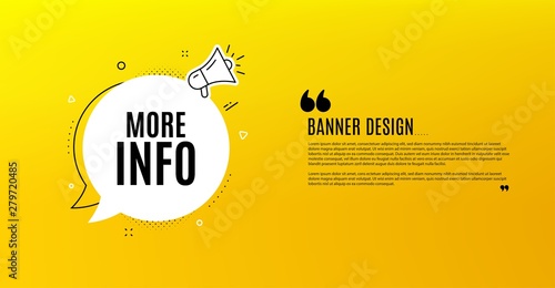 More info symbol. Yellow banner with chat bubble. Navigation sign. Read description. Coupon design. Flyer background. Hot offer banner template. Bubble with more info text. Vector