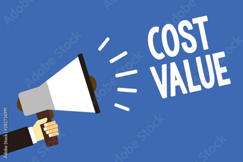 Handwriting text writing Cost Value. Concept meaning The amount that usualy paid for a item you buy or hiring a person Man holding megaphone loudspeaker blue background message speaking loud