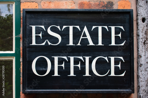 Estate office signage, on an old country estate building.