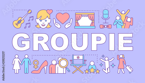 Groupie word concepts banner. Seeking personal gain following celebrity. Obsessive adoration. Presentation, website. Isolated lettering typography idea with linear icons. Vector outline illustration