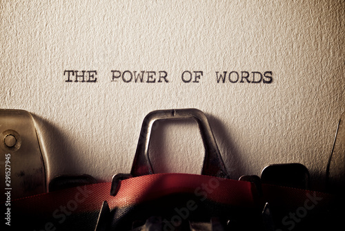 The power of words