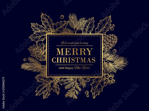 Christmas card. Merry Christmas frame. Festive vector background with gold sketch fir tree branches, cones, berries. Christmas and xmas, merry xmas and new year illustration