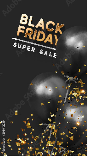 Black Friday Sale. Festive Background with realistic balloons. Group ballons in color black. Discount super sale off. Banner, posters or flyers design, social networks, social media, story template