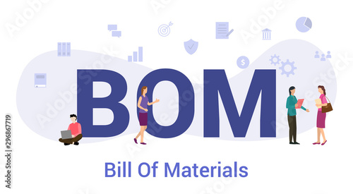 bom bill of materials concept with big word or text and team people with modern flat style - vector