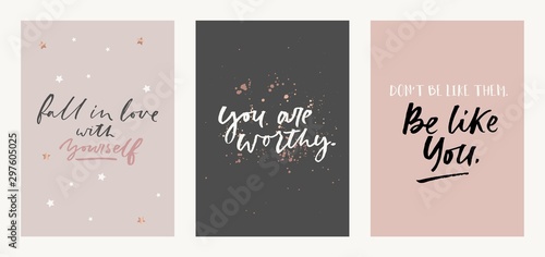 Inspirational quote set with brush lettering vector illustration. Poster fall in love with yourself, you are worthy, dont be like them be like you motivational phrase decorated by golden sparkles