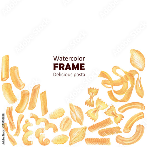 Watercolor frames and borders Italian pasta. Varieties of pasta