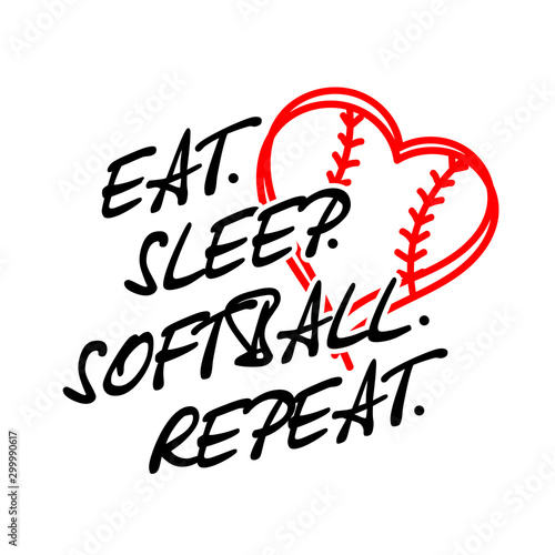 Eat sleep softball repeat vector files. Softball family design. Sports decor. Image on a transparent background.