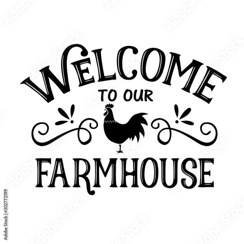 Welcome To Our Farmhouse vector decor. Home decor clip art. Isolated on transparent background.