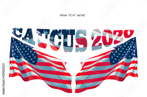 caucus 2020 for usa presidential election with usa flags