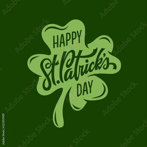 St. Patrick's day modern greeting lettering. Vector illustration.