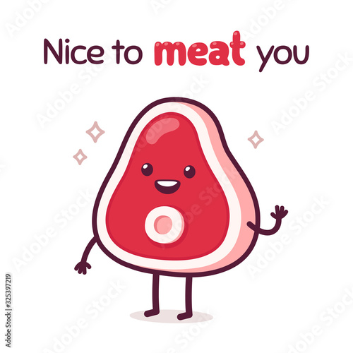 Nice To Meat You pun