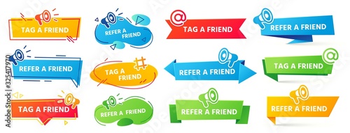 Refer a friend banner. Referral program label, friends recommendation and social marketing tag friend banner vector set. Friendly share announcement referring stickers with megaphone, loudspeaker icon