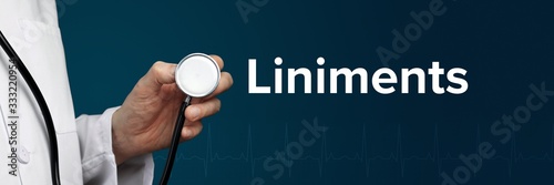 Liniments. Doctor in smock holds stethoscope. The word Liniments is next to it. Symbol of medicine, illness, health