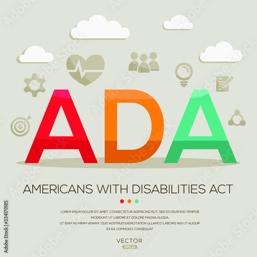 ADA mean (Americans with disabilities act) ,letters and icons,Vector illustration.